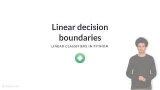 Python Tutorial : Linear decision boundaries