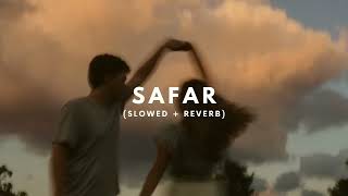 safar (slowed-reward) love song #lyrics #lofi song #safar