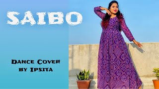 SAIBO | SHOR IN THE CITY | DANCE COVER | IPSITA BISWAL |Wedding Choreography |