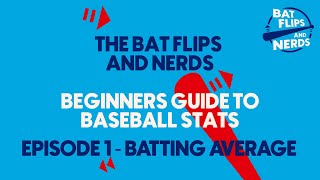 Beginner's Guide To Baseball Stats - Episode 1: Batting Average