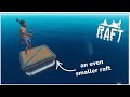 Beating Raft with an impossibly small raft