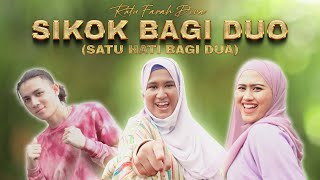 Ratu Farah Diva ft Shah Rezza Aidilia Hilda SLEBEW Sikok Bagi Duo Music