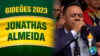 Gideões 2023 - Jonathas Almeida - Os Adoradores na Praça - Falei Pra Deus