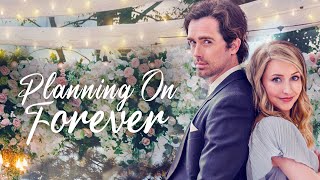 Planning On Forever | Movie Starring Alec Santos and Emily Tennant