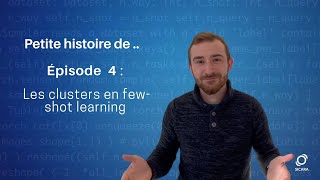 📚Phd 4:  Les clusters en Few-Shot Learning