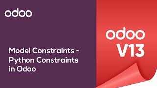 Model Constraints - Python Constraints in Odoo