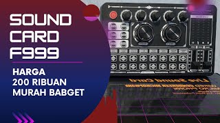 Soundcard F999 | Murah + Fitur Mantabs