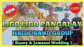 Ligo Ligo Pangalay - By Haide Band Group