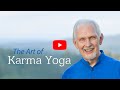 The Art of Karma Yoga