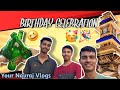 Birthday Celebration | #birthday #clebration #yournavrajvlogs #navraj #birthdayboy #vlog