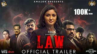 LAW - Official Trailer | Ragini Prajwal, Avinash, Siri Prahlad | Raghu Samarth