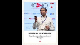 Outlook Money 40After40 - Saurabh Mukherjea, Founder, Marcellus Investment Managers