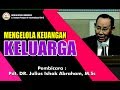 Pdt. DR. Julius Ishak Abraham M.Sc MENGELOLA KEUANGAN KELUARGA Minggu04Juni2017 GBI Tasikmalaya