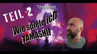 🎮 Tamashii: Chronicle of Ascend – Teil 2: Fortgeschrittene Strategien & tiefere Einblicke 🎮