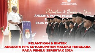 Bupati Maluku Tenggara Menghadiri pelantikan \u0026 Bimtek Anggota PPK Se-Kabupaten Maluku Tenggara