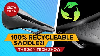 100% Recyclable Bike Saddle?! | GCN Tech Show Ep. 170