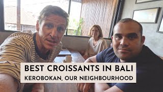 Best croissant in Bali? Lunch at a warung, co-working studio and cakes in Kerobokan, Bali