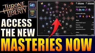 Throne \u0026 Liberty - Get Hands on NEW Masteries Now! - Important Notes for the Changes!