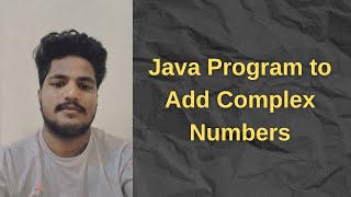 Add Complex Numbers in Java | Step by Step Guide#coding #learnwithrehan #javatutorial #java #viral