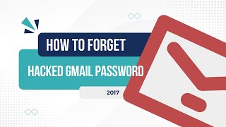 How to Forget you Hacked Gmail Password