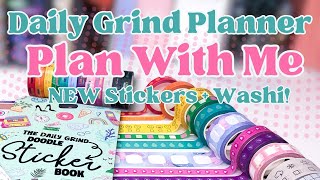 Using the NEW Daily Grind stickers and washi tape | Weekly planner setup