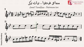 سماعي فرحفزا - تراث تركي - Samâ'î Farahfaza - Patrimoine turc + النوتة الموسيقية -  music sheet PDF