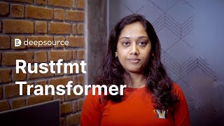 DeepSource now supports Rustfmt