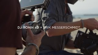 DJI Ronin 4D - Shooting in Low Light with Erik Messerschmidt, ASC
