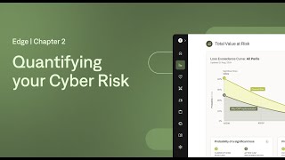 Edge Chapter 2: Quantifying Your Cyber Risk