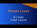JS Nested Loops