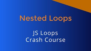 JS Nested Loops