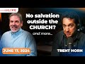 Ask Me Anything: Catholicism w/ Trent Horn | June 17, 2024 | Catholic Answers Live