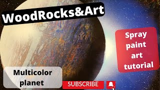 How to spray paint art : Multicolor planet with glow tutorial