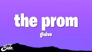 glaive - the prom (Lyrics)