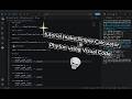 How to make a simple calculator in phyton using Visual Studio Code