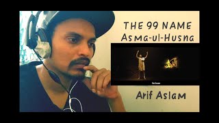 Bangladeshi Reaction on Coke Studio Special | Asma-ul-Husna | The 99 Names | Atif Aslam |