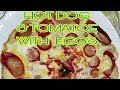 MY SIMPLE RECIPE HOTDOG TOMATOE WITH EGG'S