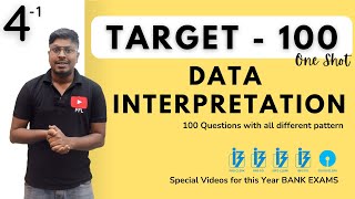 Data Interpretation (Target-100)  || One Shot-Topic-4(1) || Must watch!