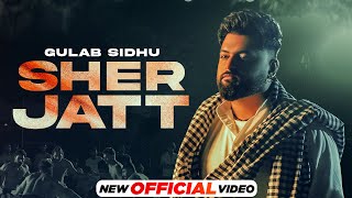 Sher Jatt - Gulab Sidhu | Nvee | Nav Garhiwala | Latest Punjabi Songs 2023 | New Punjabi Songs 2023
