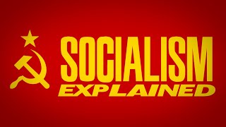 Socialism: The Complete Guide for Beginners