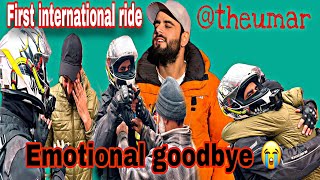 Emotional goodbye 😭 The umar | Best wishes | First international ride and Ummrah On bike