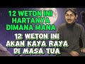 WETON KAYA RAYA | WETON MILIARDER | WETON RAJA UANG | WETON AKAN BANYAK UANG | PRIMBON JAWA