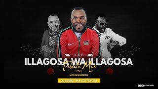 BEST OF ILAGOSA WA ILAGOSA TRIBUTE VIDEO MIX BY   DJ LEBBZ ( THA ACTIVATOR )