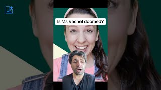 Is Ms Rachel doomed