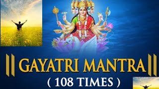 gayatri mantra 108 times।om bhur bhuva svaha। gayatri mantra benefits। गायत्री मंत्र का अर्थ