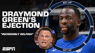 Draymond Green is SELFISH & Steph Curry is WORN OUT! 😳 - Tim Legler reacts to the ejection | Get Up