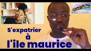 Comment s'expatrier à l'ile Maurice -(Expatriation en Afrique)