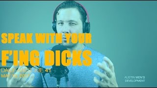 Speaking with Your F'n Dicks | DAILY AWESOME 41