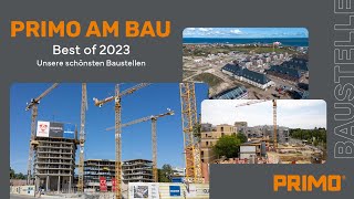 Primo am Bau - Best-Of Baustellen 2023