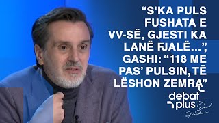 “S'ka puls fushata e VV-së, Gjesti ka lanë fjalë…”, Gashi: “118 me pas’ pulsin, të lëshon zemra”